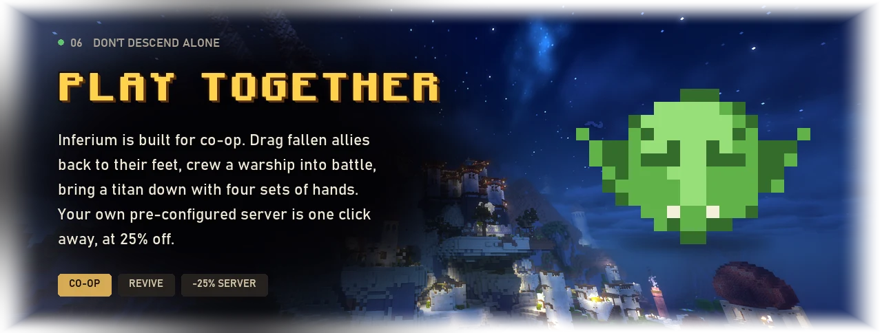 Play together - don't descend alone
