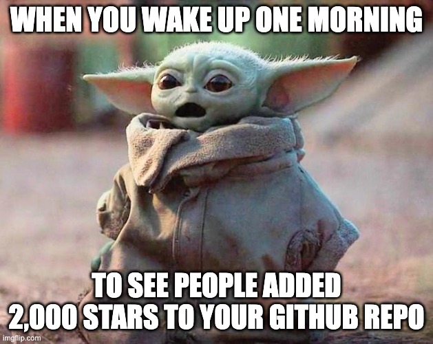 baby yoda gasping over GitHub stars