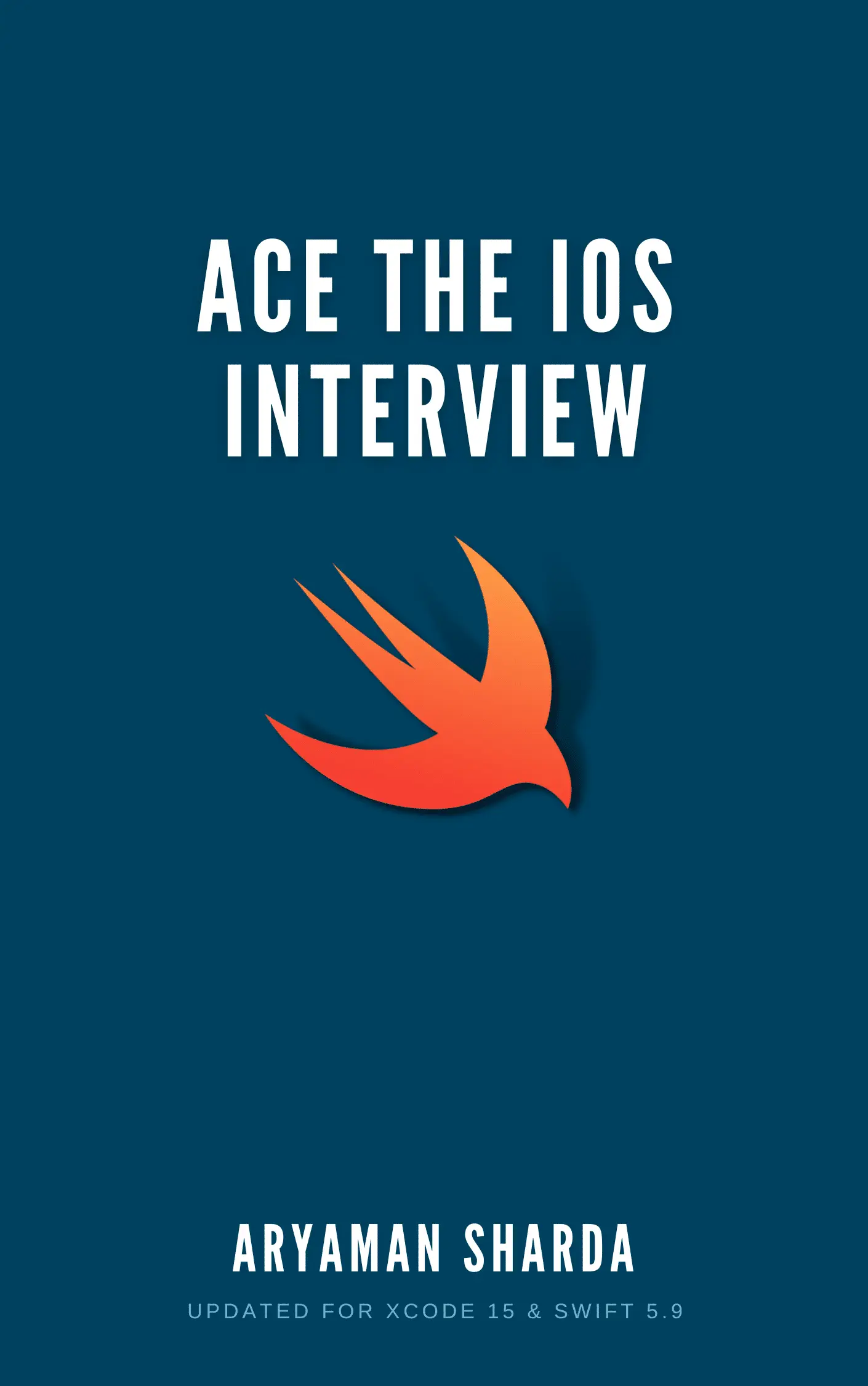 Ace The iOS Interview