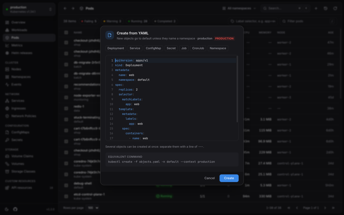 The Create from YAML dialog with template buttons, a YAML editor holding a Deployment, and the kubectl create command.