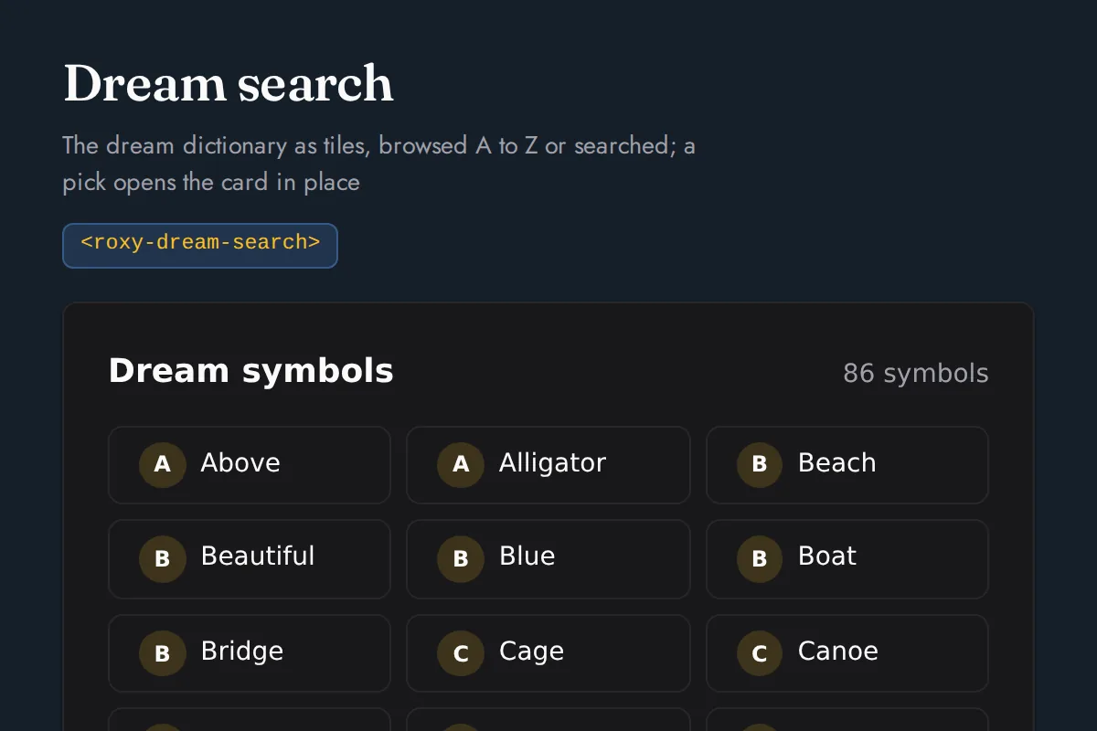 Dream search widget: The dream dictionary as tiles, browsed A to Z or searched; a pick opens the card in place