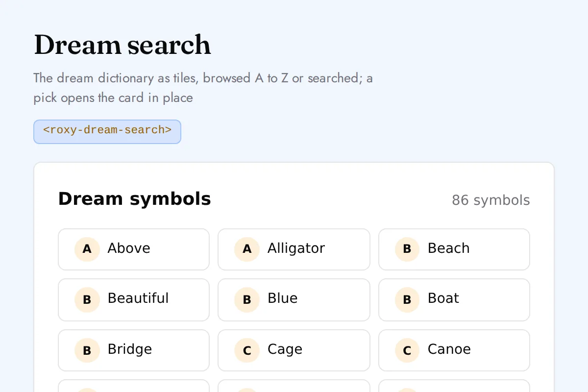 Dream search widget: The dream dictionary as tiles, browsed A to Z or searched; a pick opens the card in place