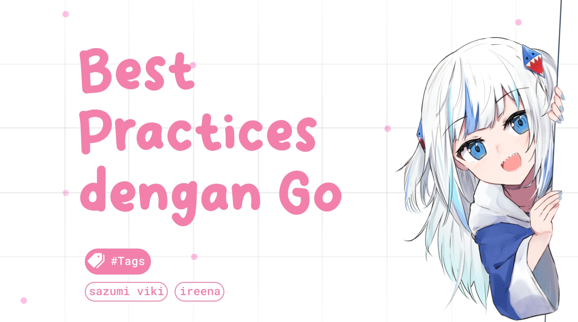 Keamanan Aplikasi Web: Best Practices dengan Go