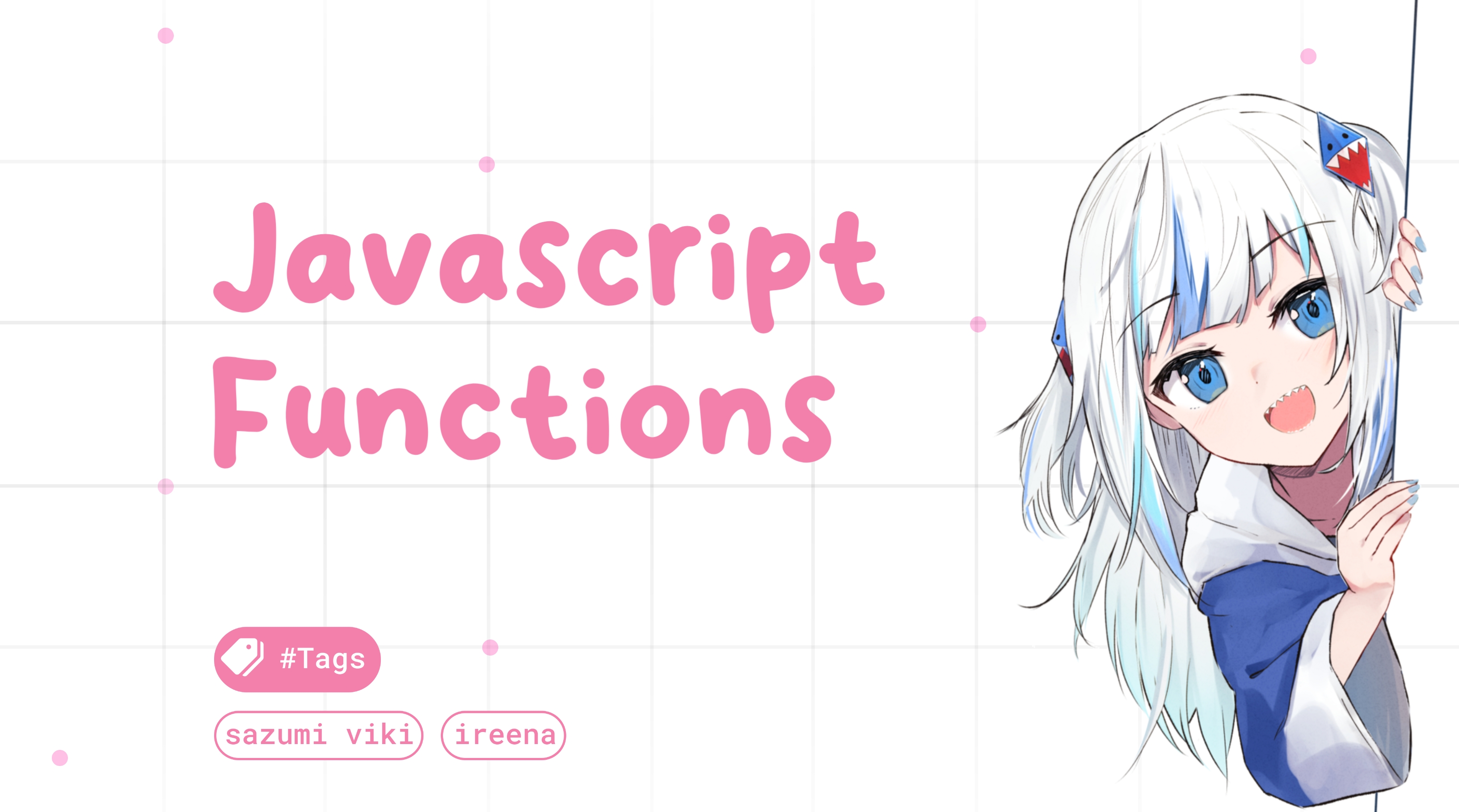 Tipe-Tipe Functions Pada JavaScript