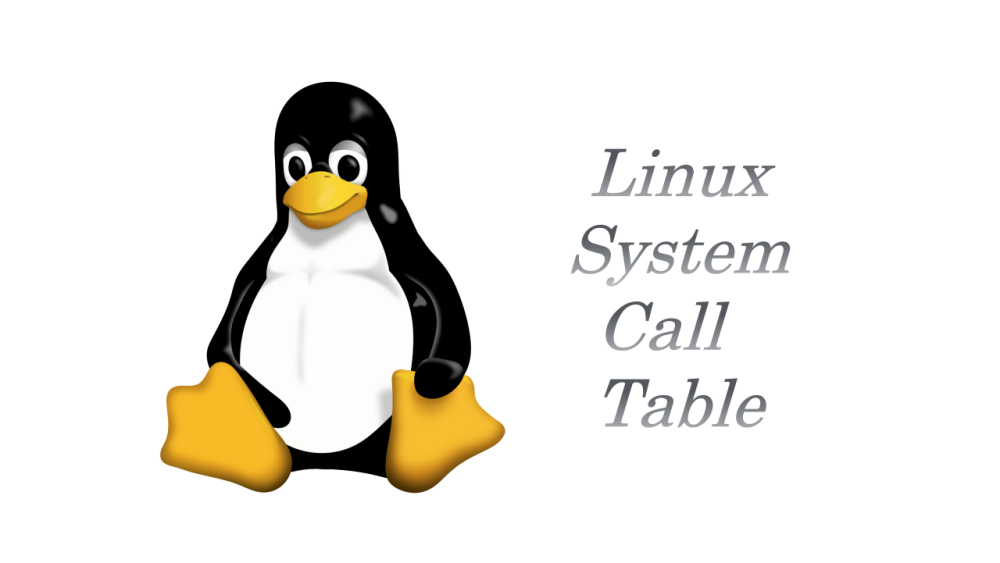 Linux System Call Table