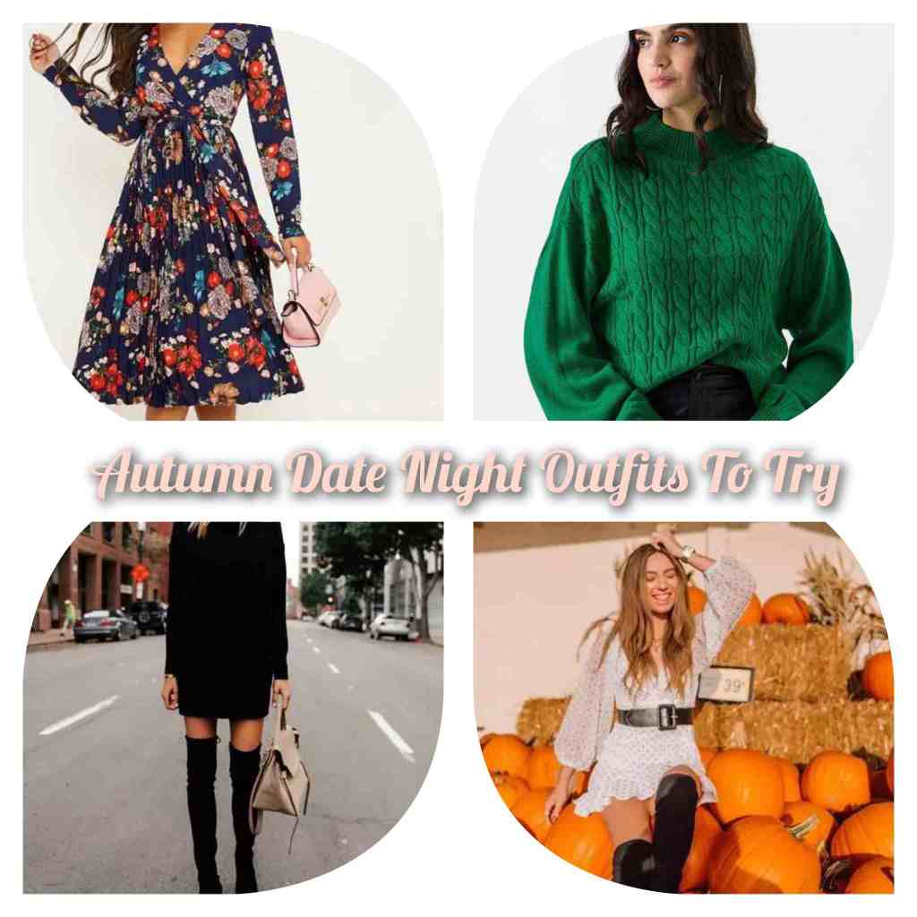 Autumn Date Night Outfits for Women That Will Impress