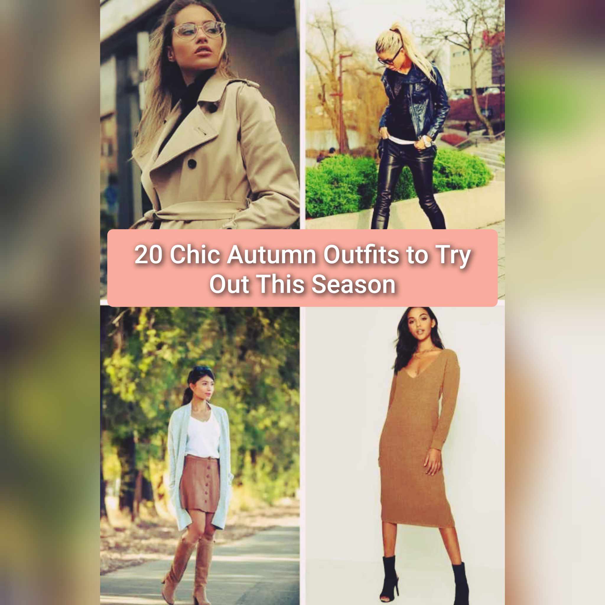 20 Chic Autumn Outfits for Women to Try This Season