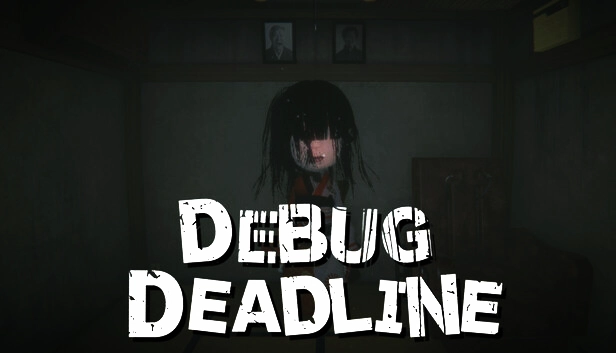 Debug Deadline