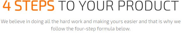 4 Steps to your product