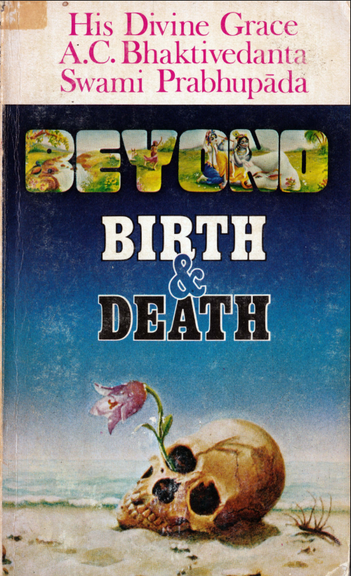 Beyond Birth and Death