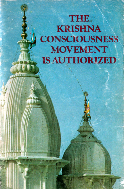 The Krsna Consciousness Movement is Authorized