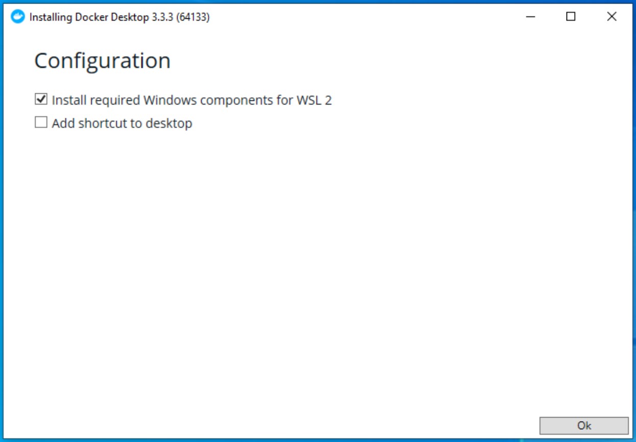 Make sure that "Install required Windows components for WSL 2" is checked