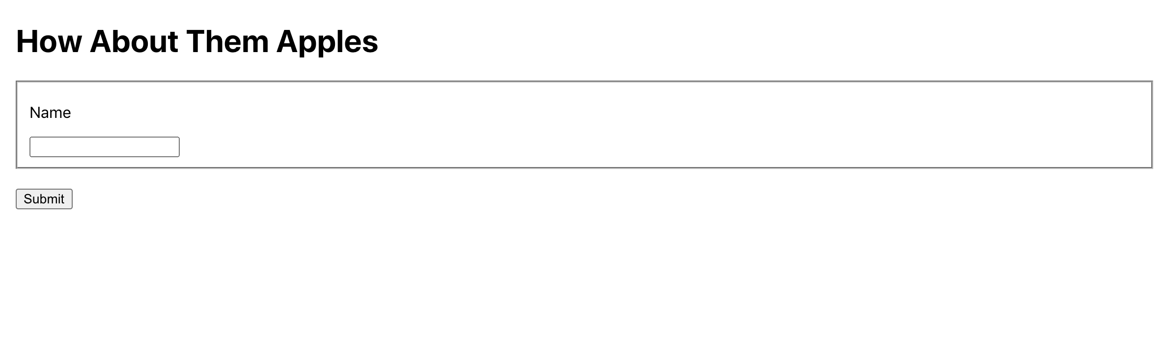 Basic form with a field for "name" and a submit button