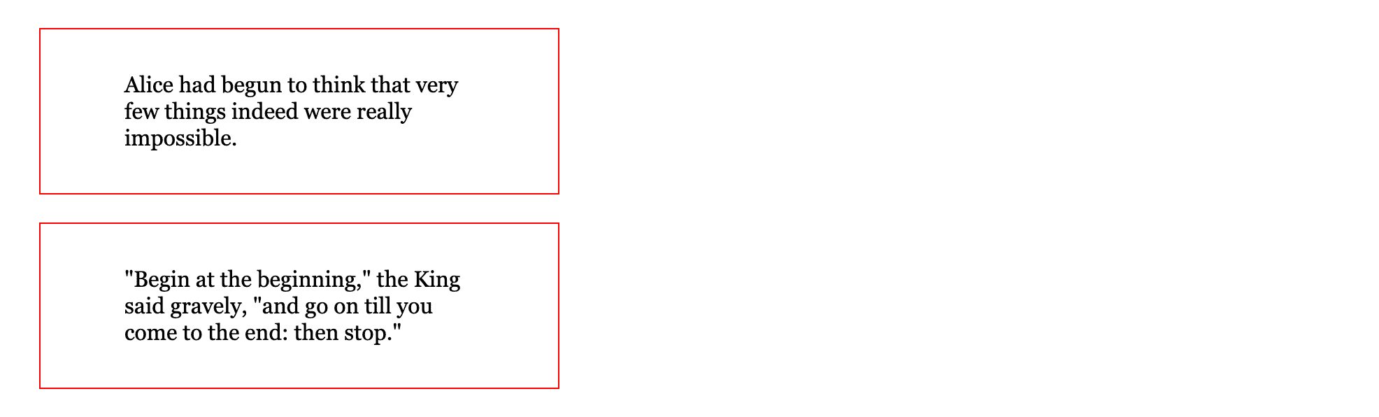Two boxes of black serif text with thin red borders with space between each box.