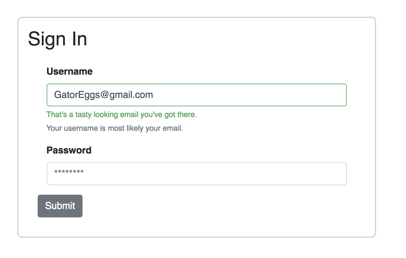 Screenshot of the sign-in form. The valid FormFeedback message is displayed because the username did satisfy the validation pattern.
