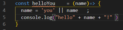Screenshot of the code with a squiggly line under helloYou.