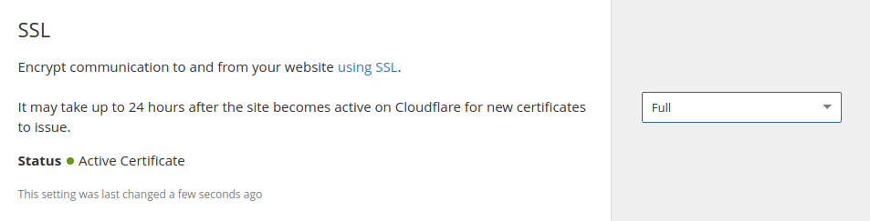 Enable Full SSL mode in the Cloudflare Dashboard