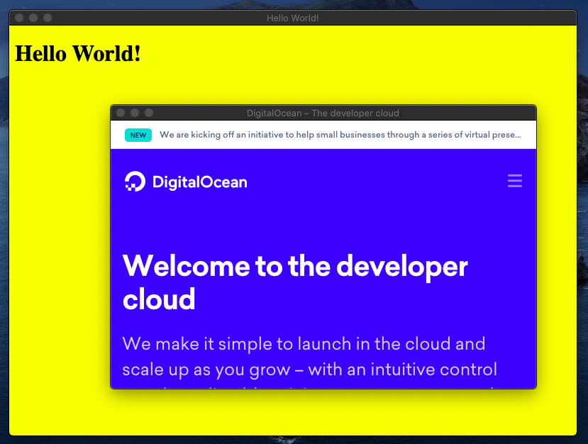 New desktop application window of loaded URL with previously hello world printed output window
