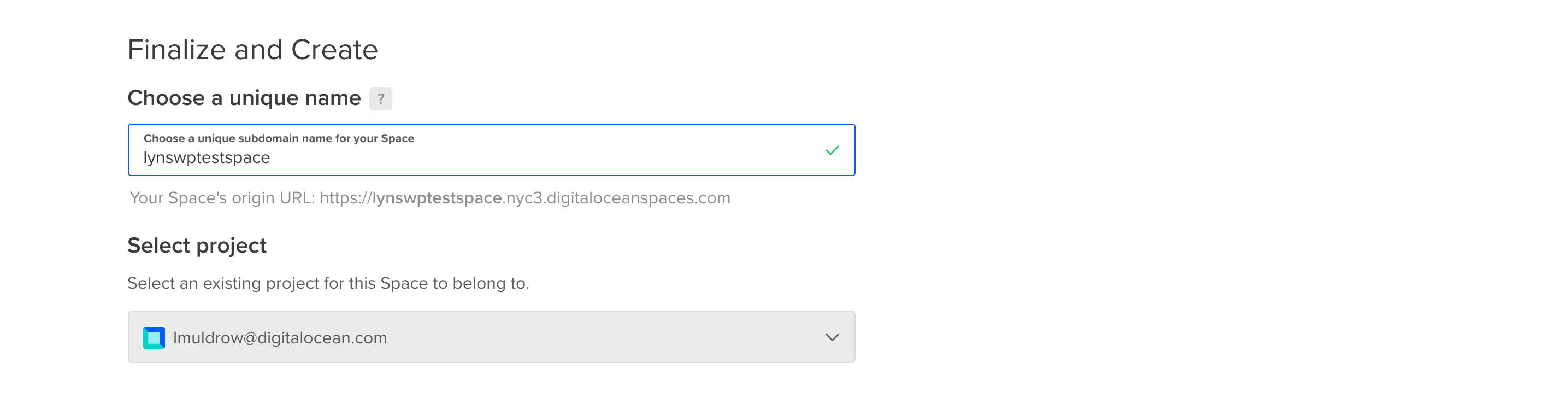 Spaces finalize and create selection