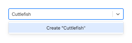 Screenshot of React Select component creating a new Cuttlefish option