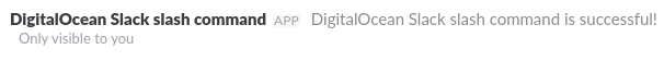 Slack slash command is successful!