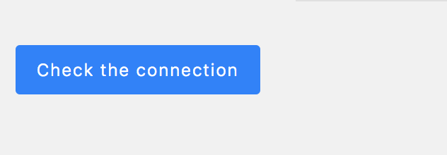 Check Connection Button