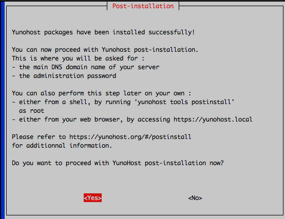Post-Installation Screen: YunoHost packaged have been installed successfully! Prompts to begin post-installation process.
