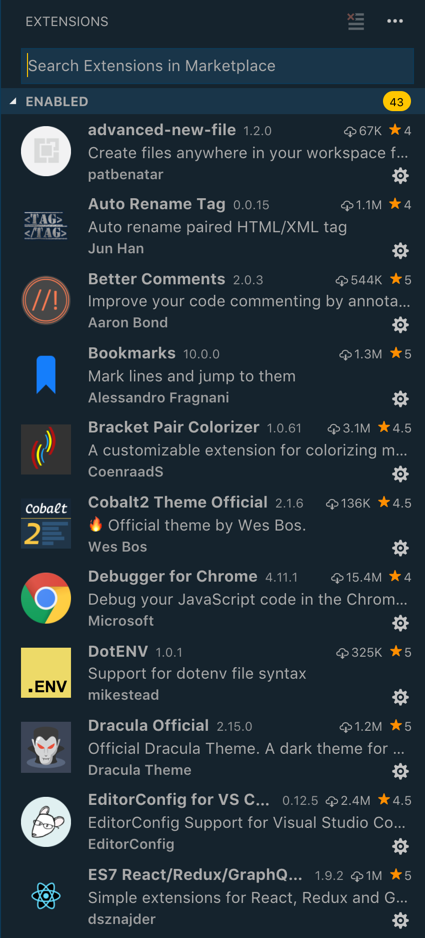 Author's extensions inlcuding advanced-new-file, auto rename tag, better comments, bookmarks, bracket pair colorizer, cobalt2 theme official, debugger for chrome, dotenv, dracula official, editorconfig for VS Code, ES7 React/Redux/GraphQL