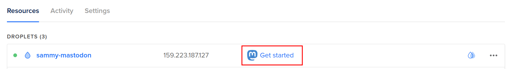 "Get Started" button highlighted inside the control panel. Clicking this will open up a menu with additional information about your Mastodon installation and how to further configure it.