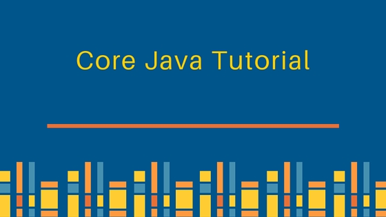 核心Java tutorial