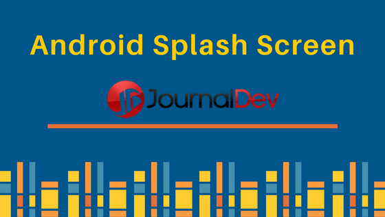Android Splash screen