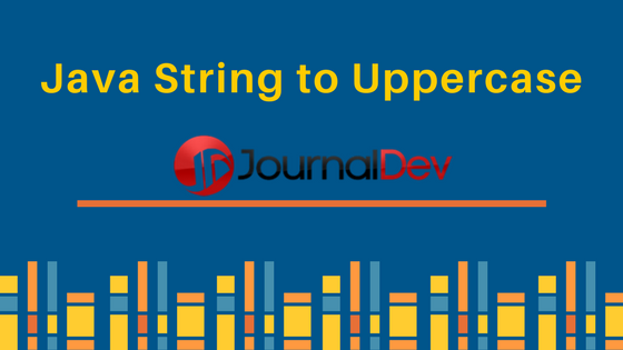java string to uppercase