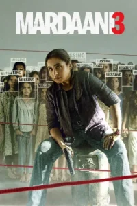 Mardaani 3 2026 Hindi HQ HDTC 480p | 720p | 1080p (2026) Download - Action, Crime, Thriller