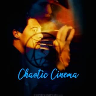 Chaotic Cinema || unofficial