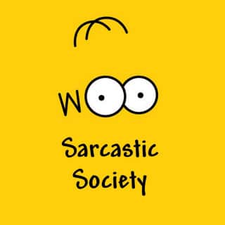 Sarcastic Society