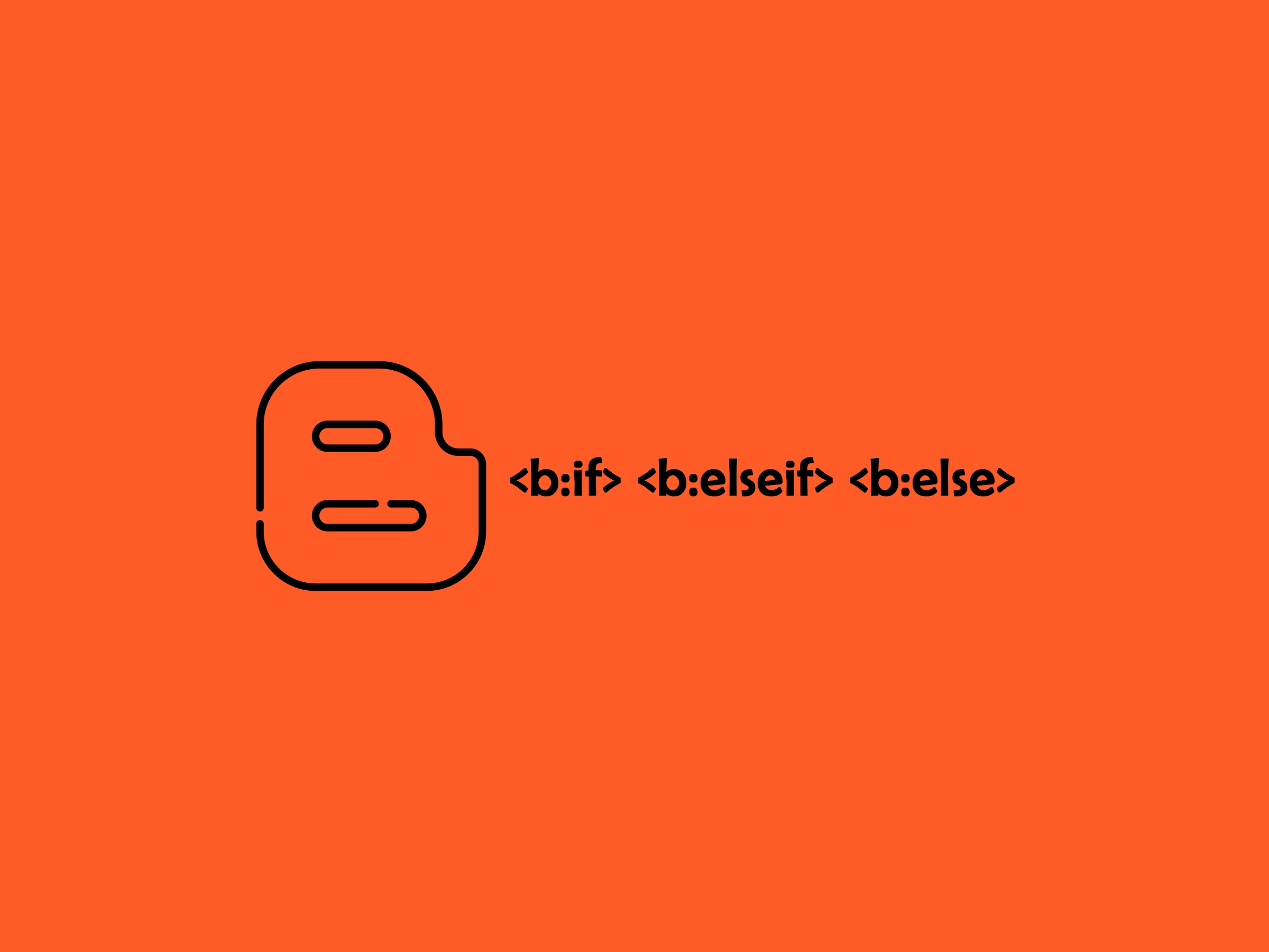 b:if b:elseif dan b:else