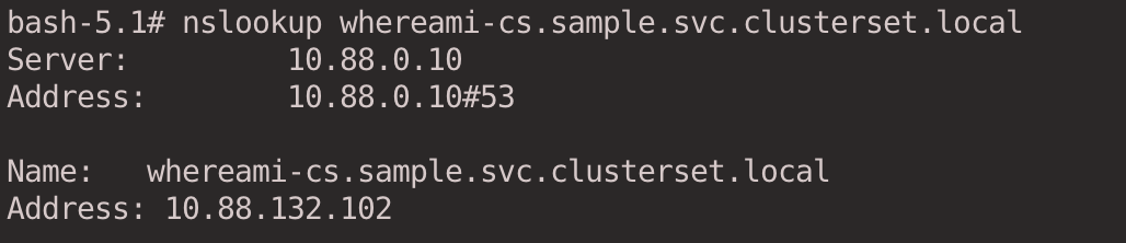 nslookup whereami-cs.sample.svc.clusterset.local