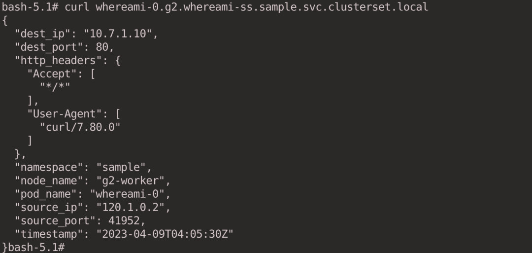 curl whereami-0.g2.whereami-ss.sample.svc.clusterset.local