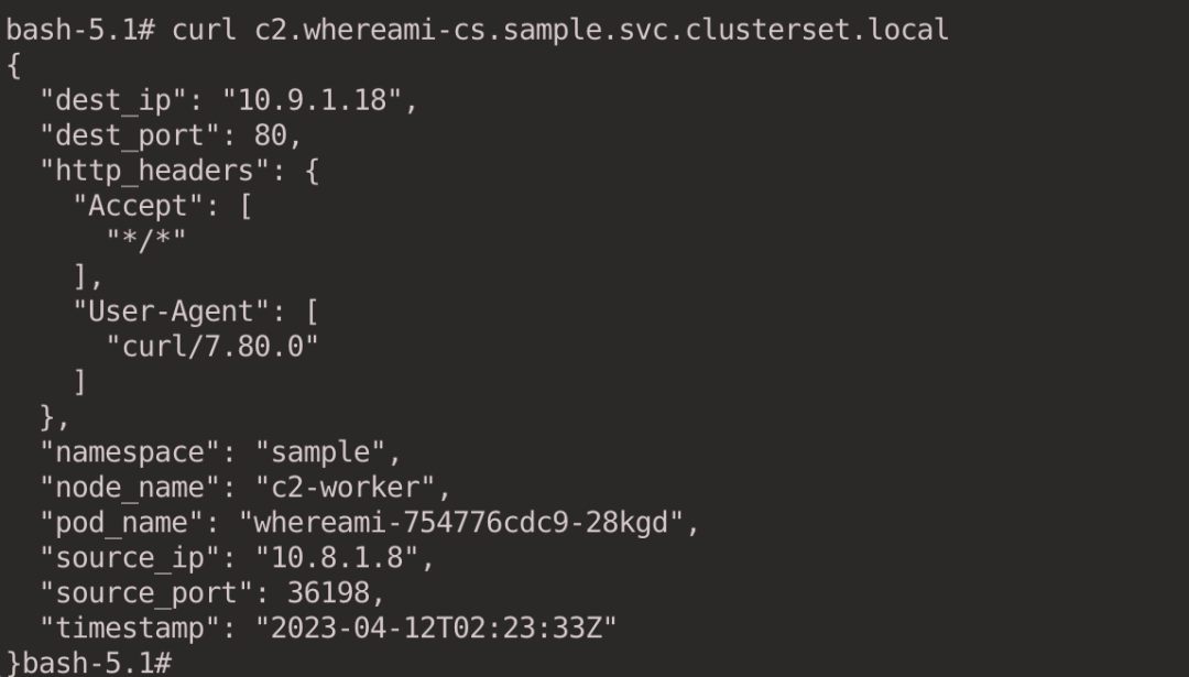 curl c2.whereami-cs.sample.svc.clusterset.local