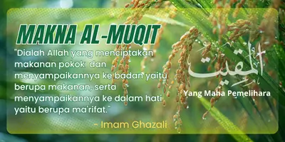 Rahasia Al-Muqit Menurut Imam Ghazali: Dua Nutrisi Kehidupan dan Keajaiban Makanan Halal