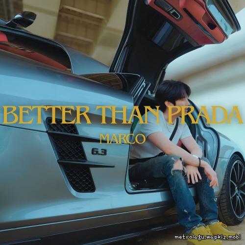 MARCO - Better Than PRADA.mp3