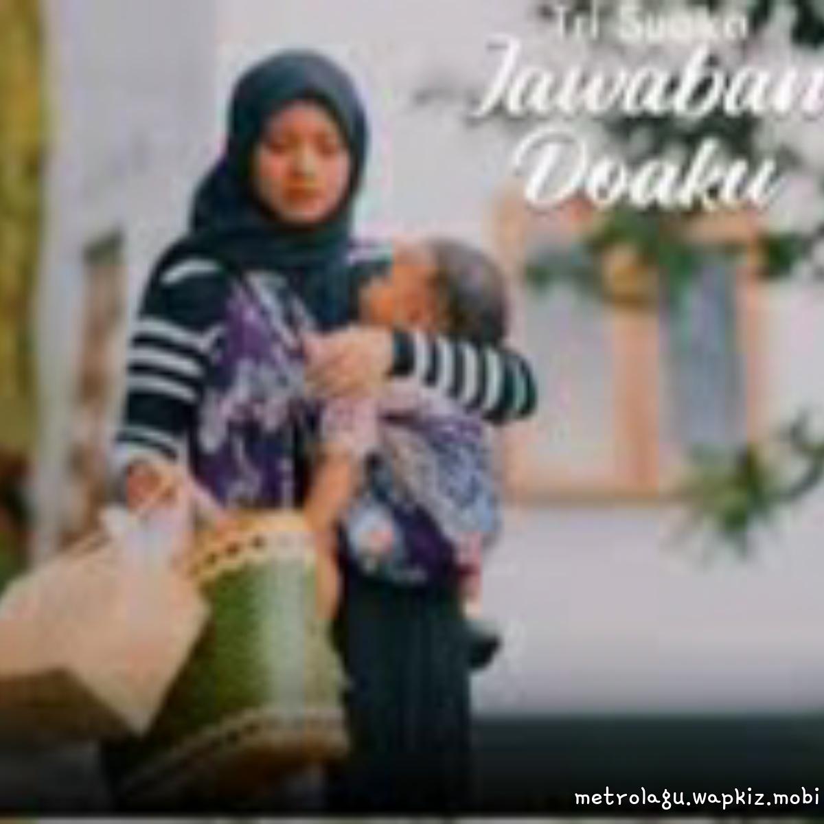 Tri Suaka - Jawaban Doaku