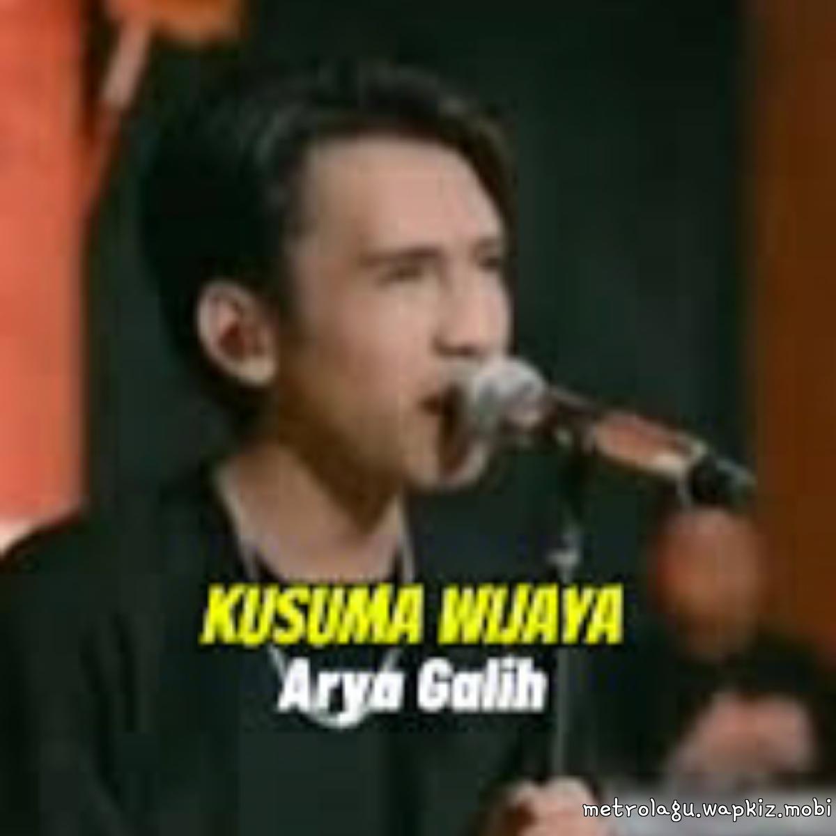 Arya Galih - Kusuma wijaya