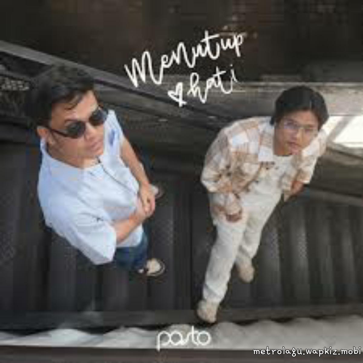 Pasto - Menutup Hati