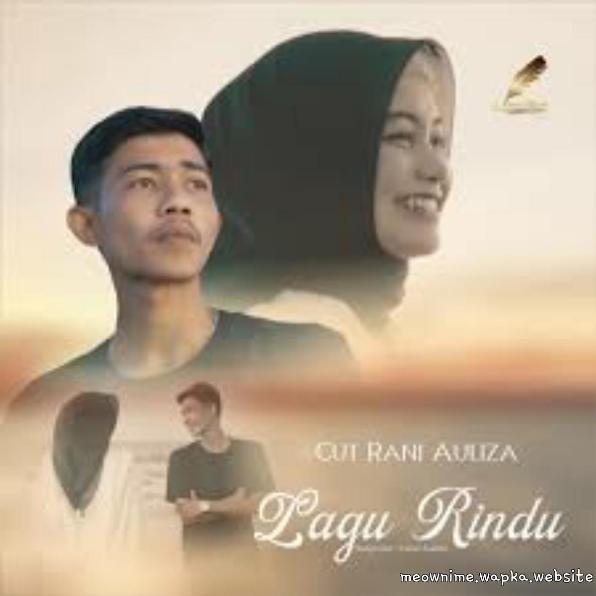 Cut Rani Auliza - Lagu Rindu