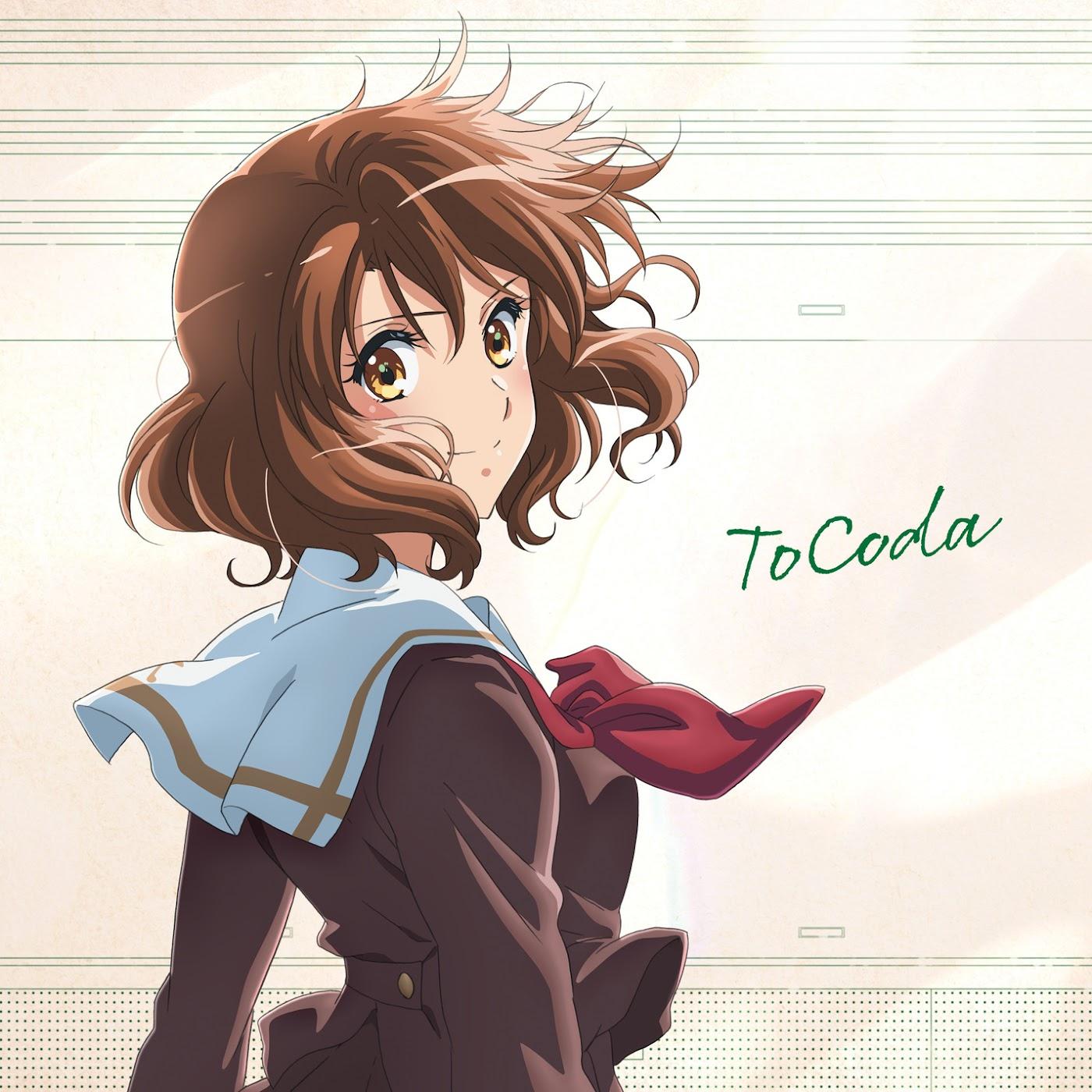 TRUE - ToCoda [Theme Song Saishuu Gakushou Hibike! Euphonium: Zenpen]