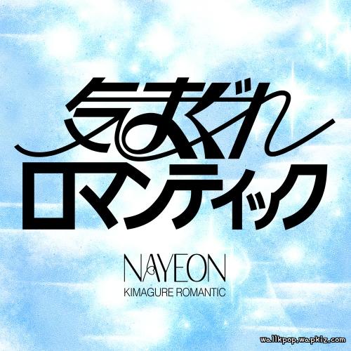 NAYEON (TWICE) - Kimagure Romantic.mp3