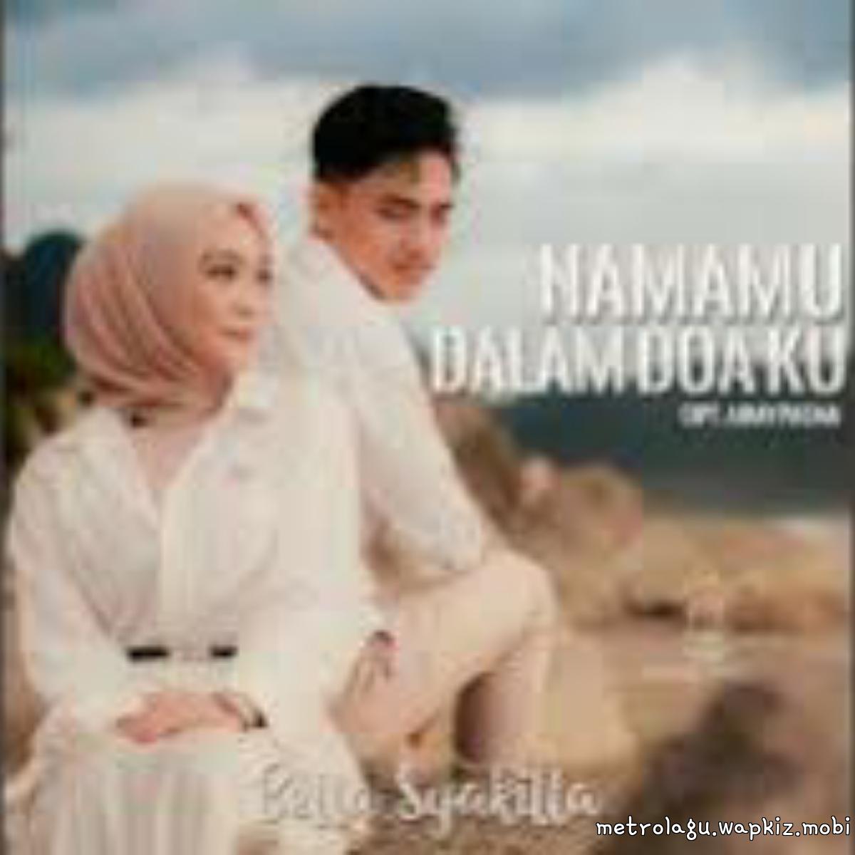 Bella Syakilla - Namamu Dalam Doa Ku