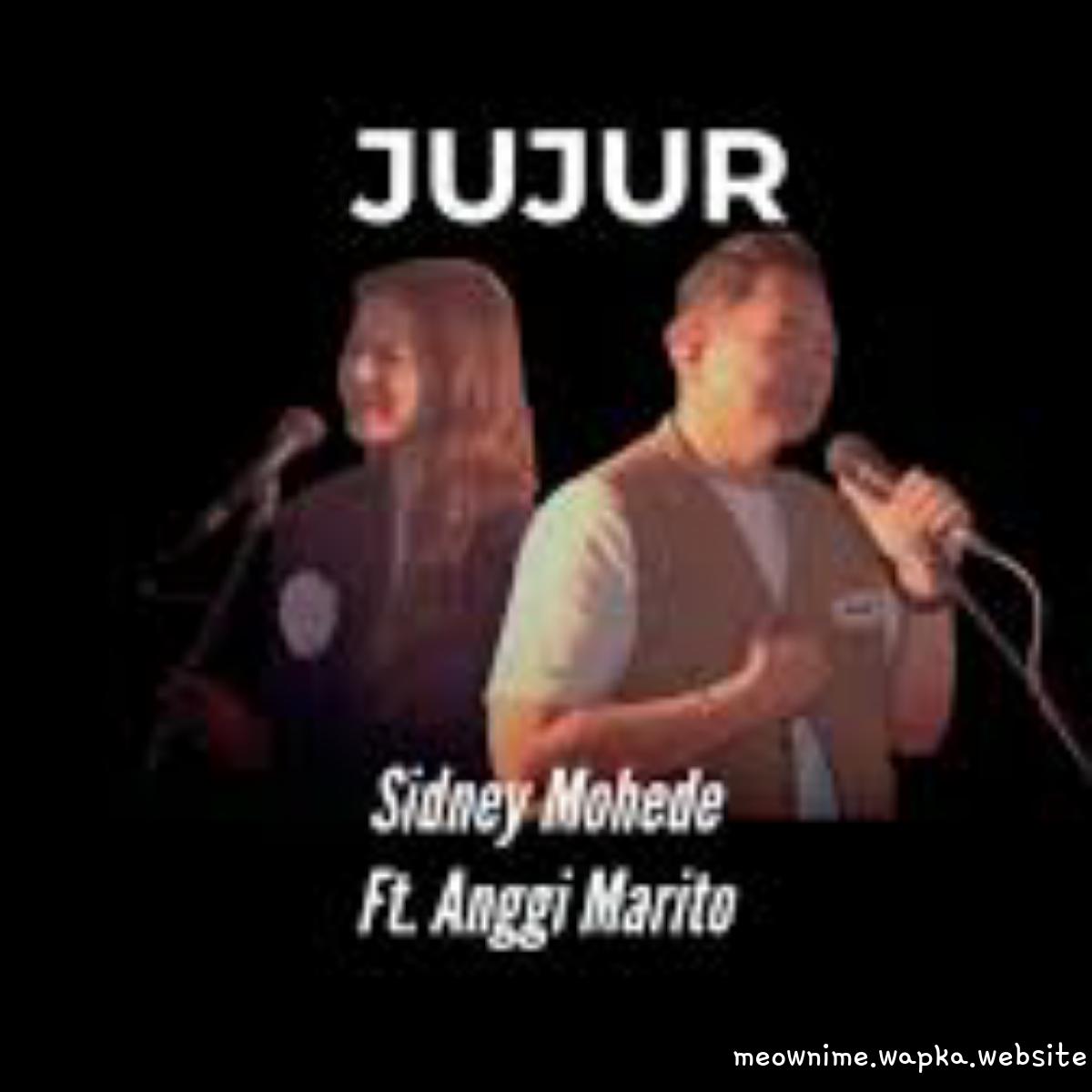 Sidney Mohede Ft Anggi Marito - Jujur