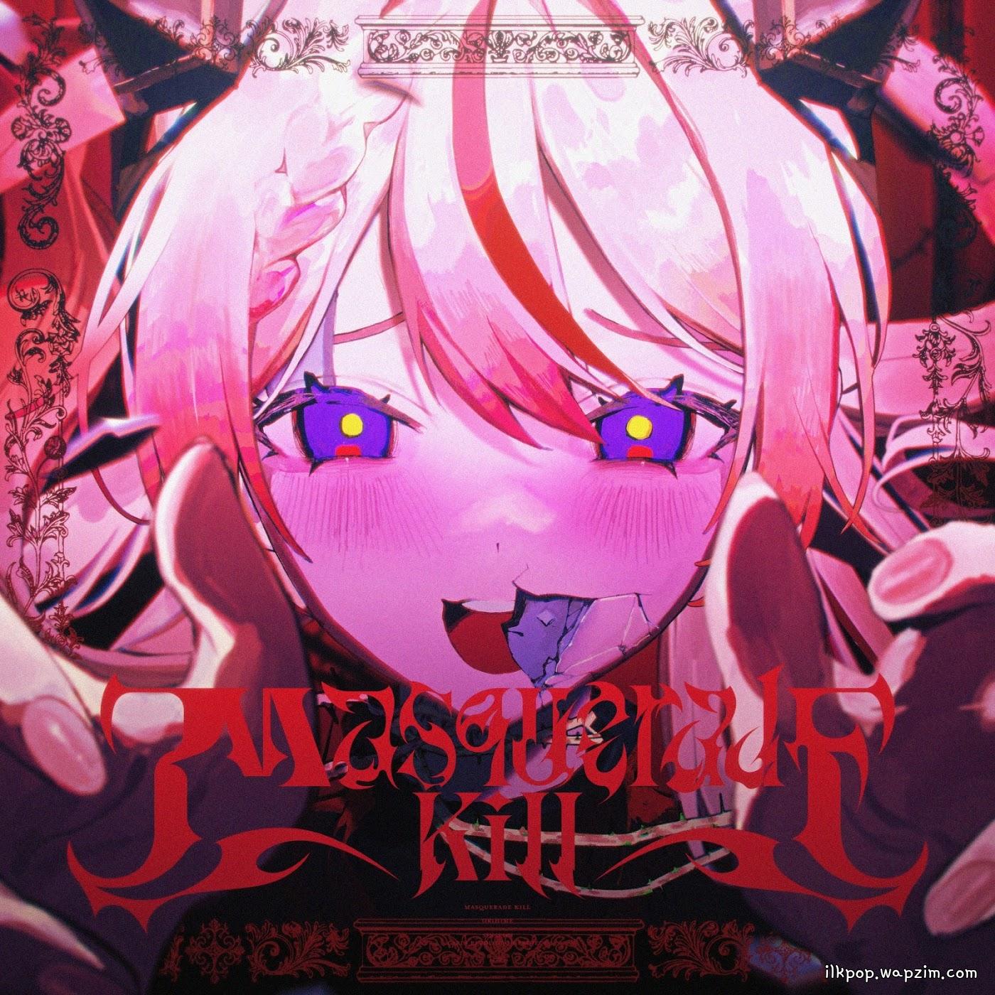 ORIHIME feat. Ren - Masquerade Kill [Theme Song GIRLS REVOLUTION PROJECT]